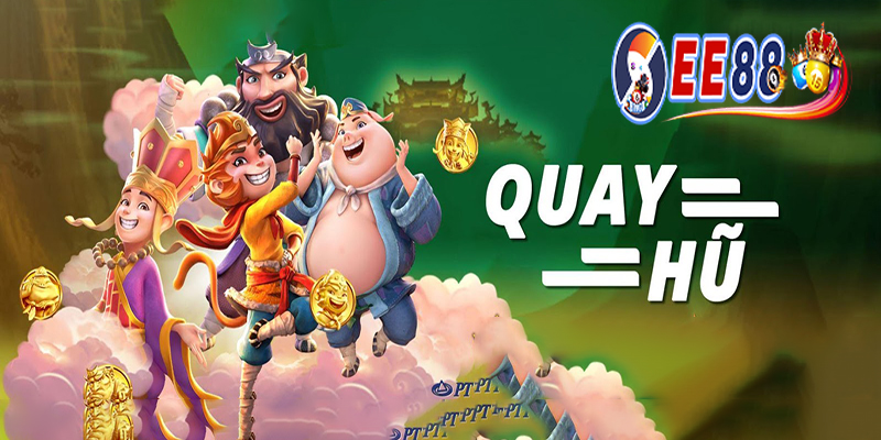 Game Nổ Hũ EE88 - Trải Nghiệm Quay Hũ Thăng Hoa